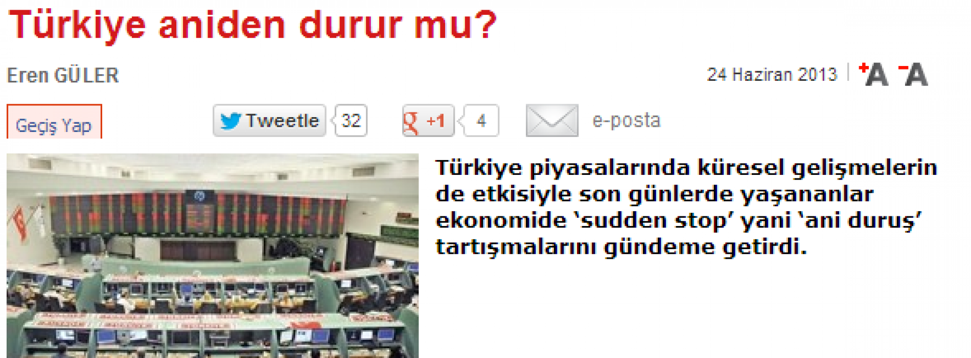 Hürriyet : Türkiye aniden durur mu?