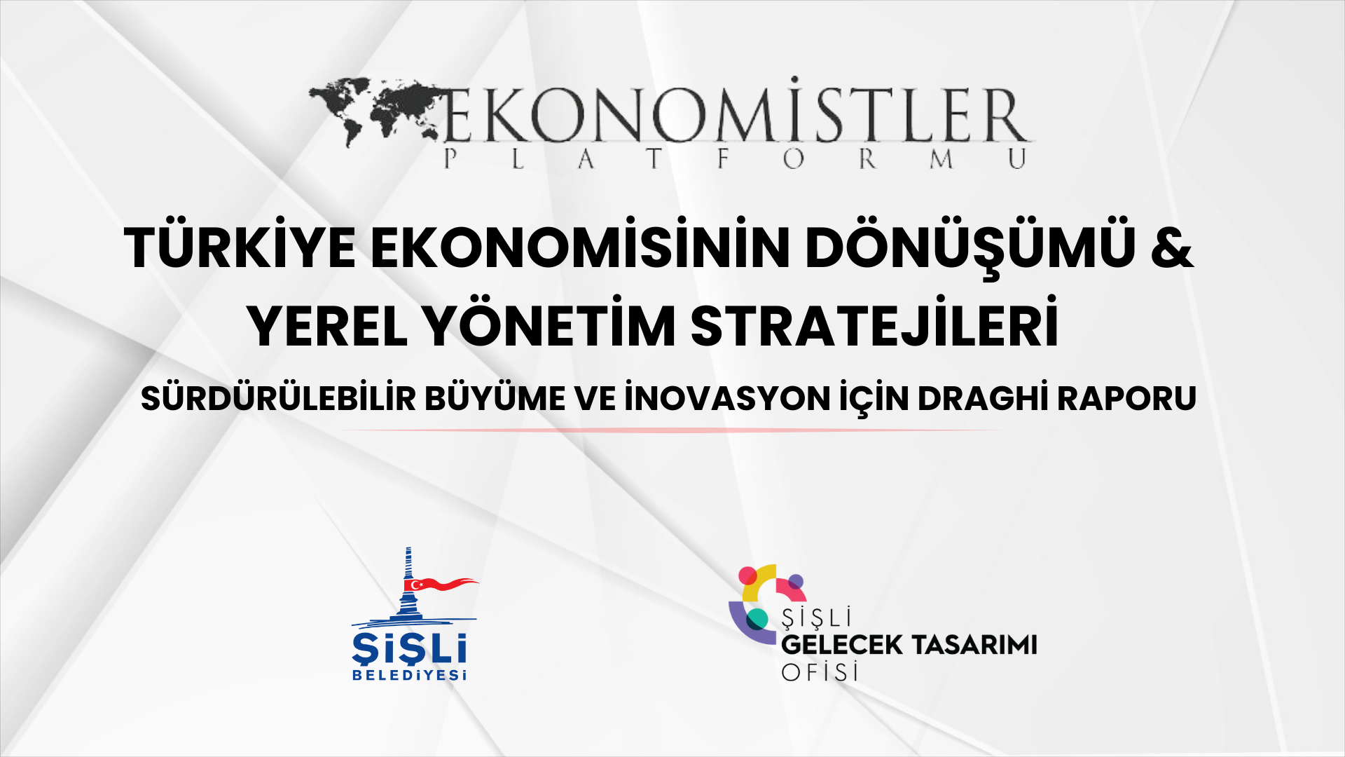 Türkiye Ekonomisinin Dönüşümü & Yerel Yönetim Stratejileri