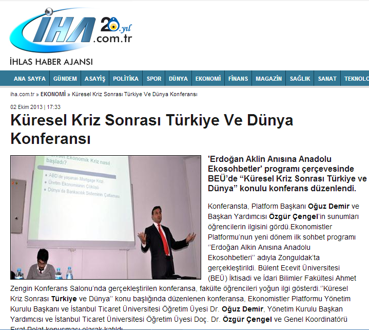 İHA – Küresel Kriz Sonrası Türkiye Ve Dünya Konferansı